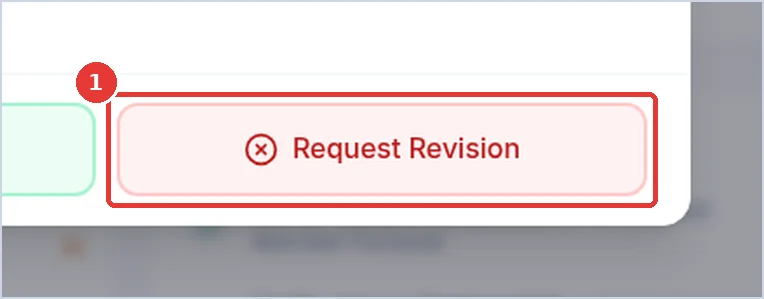 Close-up: the Request Revision button
