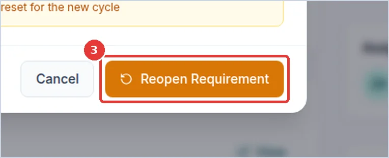 Close-up: the Reopen Requirement button