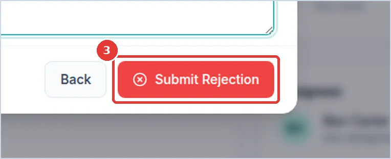 Close-up: the Submit Rejection button